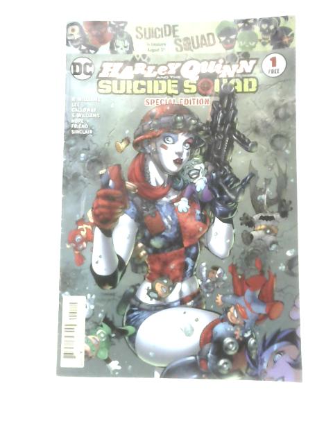 Harley Quinn & The Suicide Squad Special Edition 1, September 2016 By Unstated
