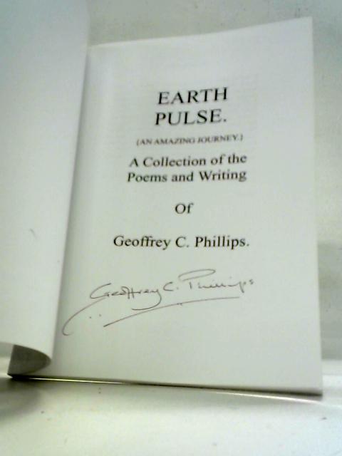 Earth Pulse By Geoffrey C. Phillips
