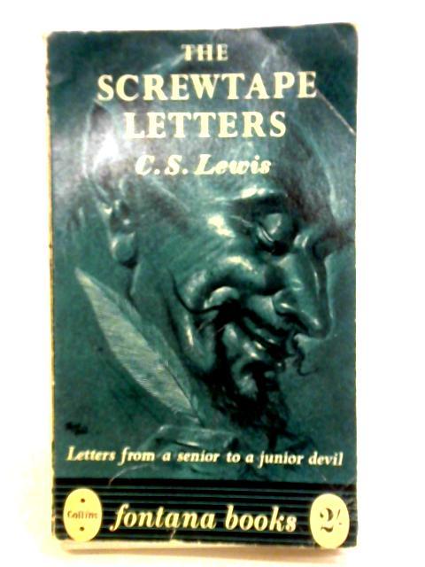 The Screwtape Letters von C.S Lewis