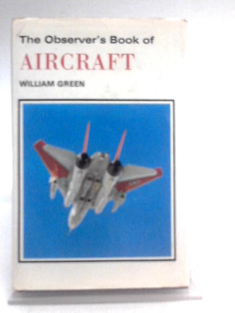 Observer's Book of Aircraft von William Green