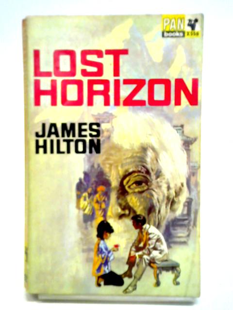 Lost Horizon By James Hilton