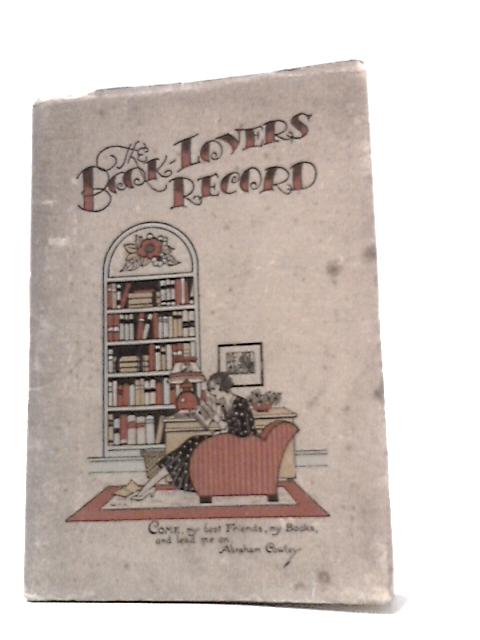 The Book-Lovers' Record By Not stated