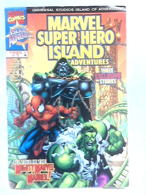 Marvel Super Hero Island Adventures, Vol. 1, No.1 By Unstated