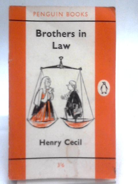 Brothers in Law By Henry Cecil