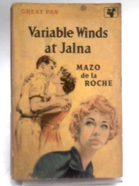 Variable Winds at Jalna von Mazo De La Roche