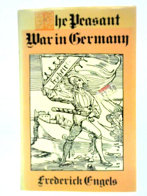 The Peasant War in Germany By Frederick Engels