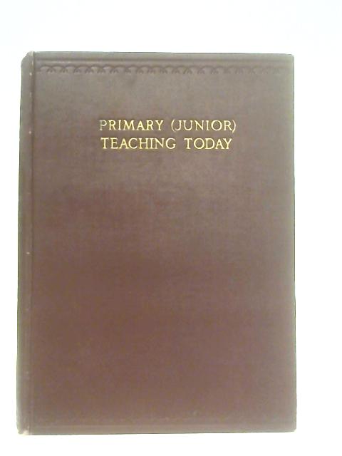 Primary (Junior) Teaching Today Volume Four von Various