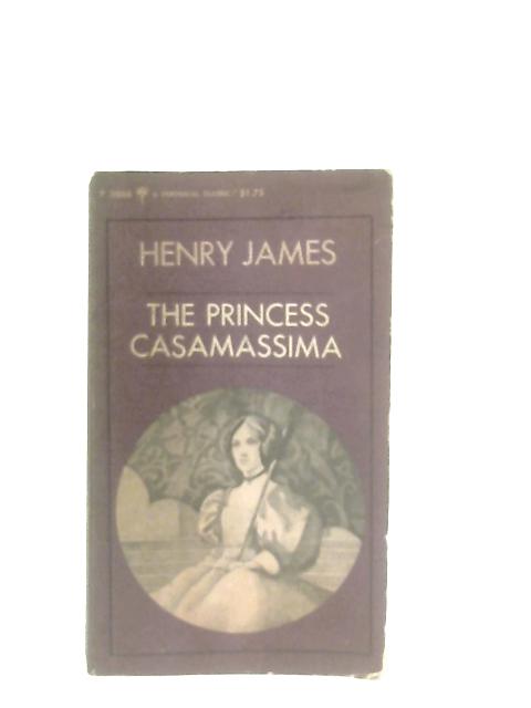 The Princess Casamassima von Henry James