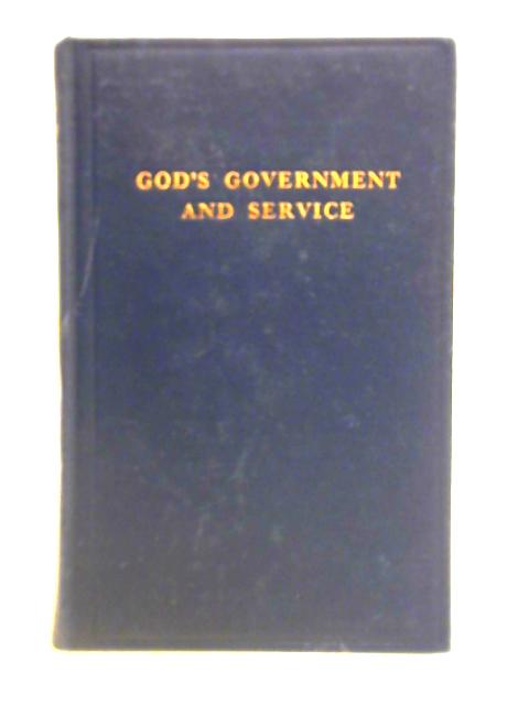 God's Government and Service Vol.212 By J. Taylor