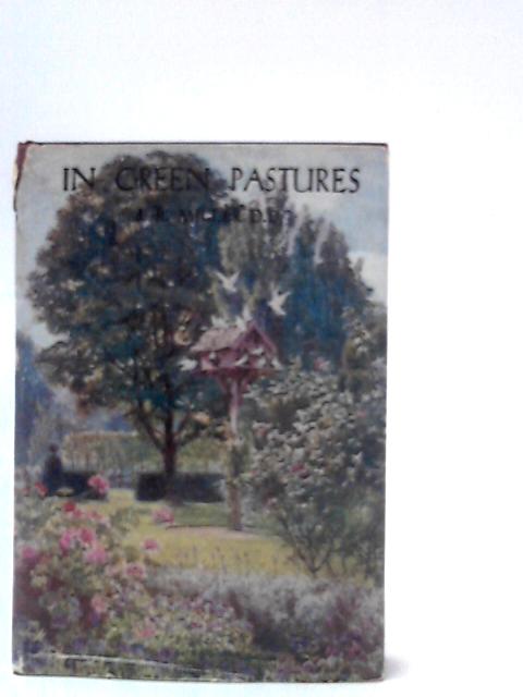 In Green Pastures von J. R. Miller