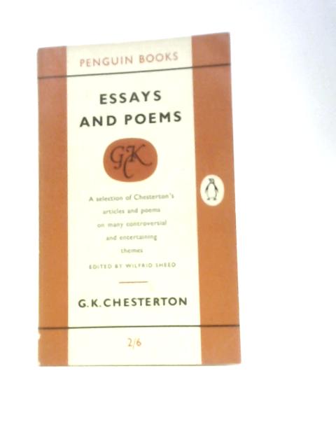 Essays and Poems By G. K.Chesterton Wilfred Sheed (Ed.)