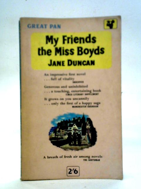 My Friends the Miss Boyds By Jane Duncan