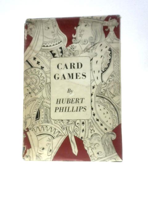 Compendium Of Indoor Games Vol II Card Games By Hubert Phillips