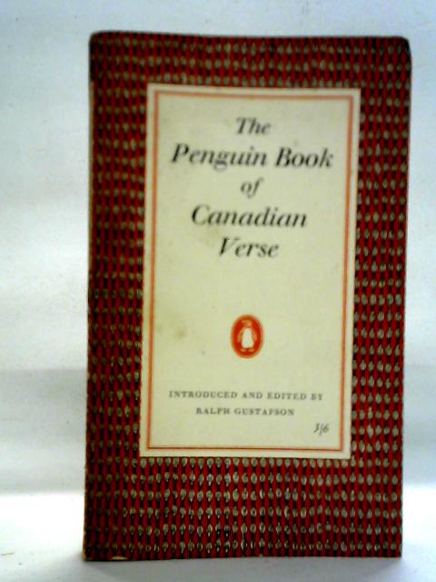 The Penguin Book of Canadian Verse von Ralph Gustafson