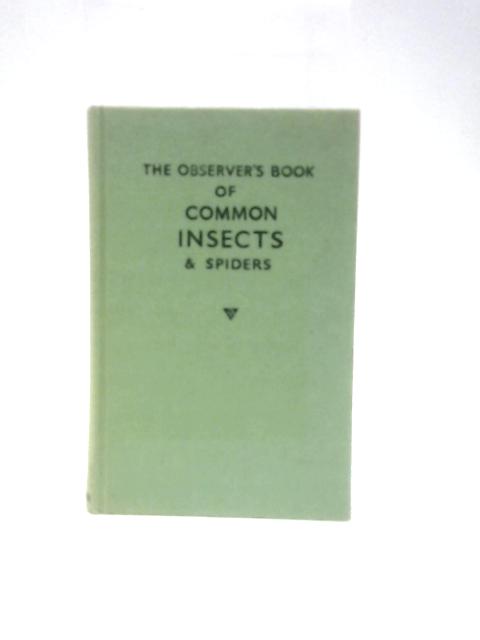 The Observer's Book Of Common Insects & Spiders By E.F.Linssen & L.Hugh Newman