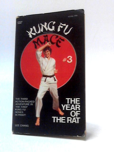 Kung Fu - The Year of the Rat By Lee Chang