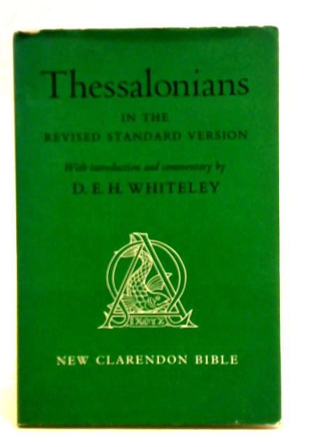 Thessalonians In The Revised Standard Version von D.E.H. Whiteley