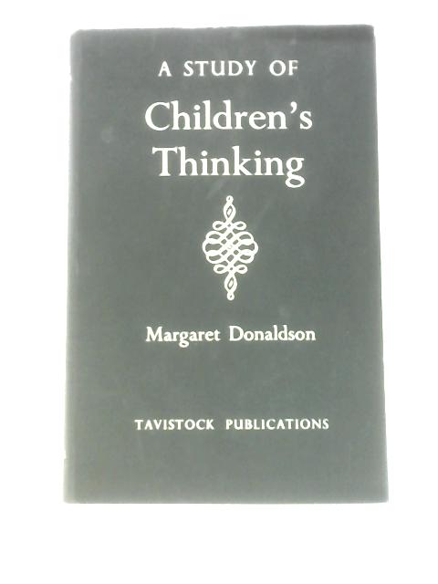 A Study Of Children's Thinking By Margaret Donaldson