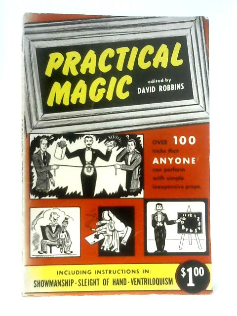 Practical Magic By Various, David Robbins (Ed.)