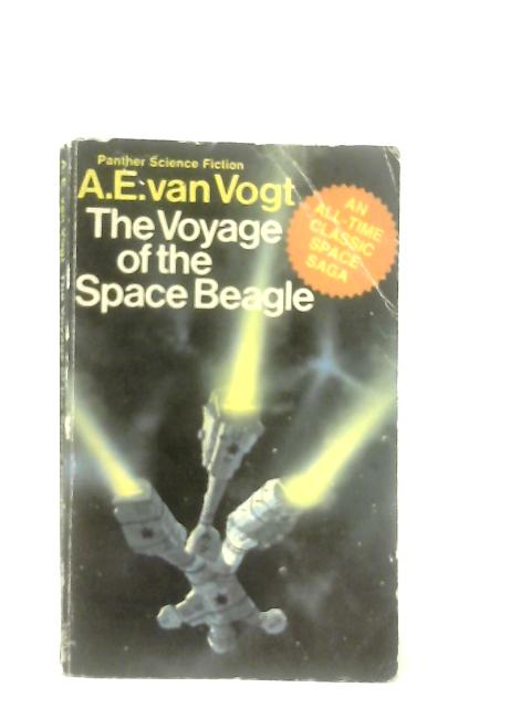 The Voyage Of The Space Beagle von A. E. Van Vogt