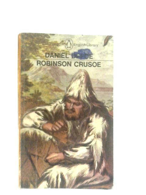 Robinson Crusoe By Daniel Defoe