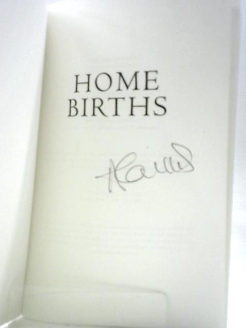 Home Births By Abigail Cairns (Ed.)