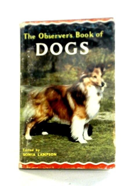 The Observer's Book Of Dogs By S.M. Lampson