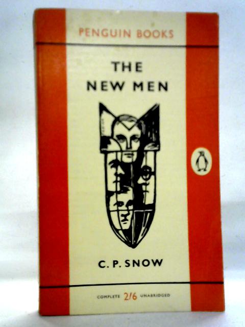The New Men By C. P. Snow