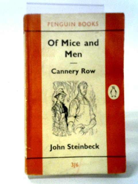 Of Mice and Men Cannery Row By John Steinbeck