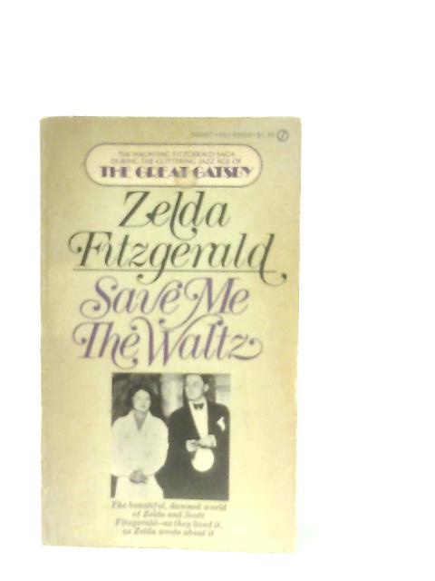 Save Me the Waltz By Zelda Fitzgerald