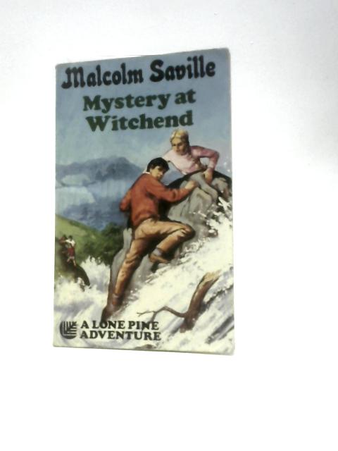 Mystery at Witchend von Malcolm Saville