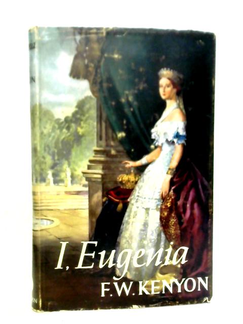 I, Eugenia par F. W. Kenyon