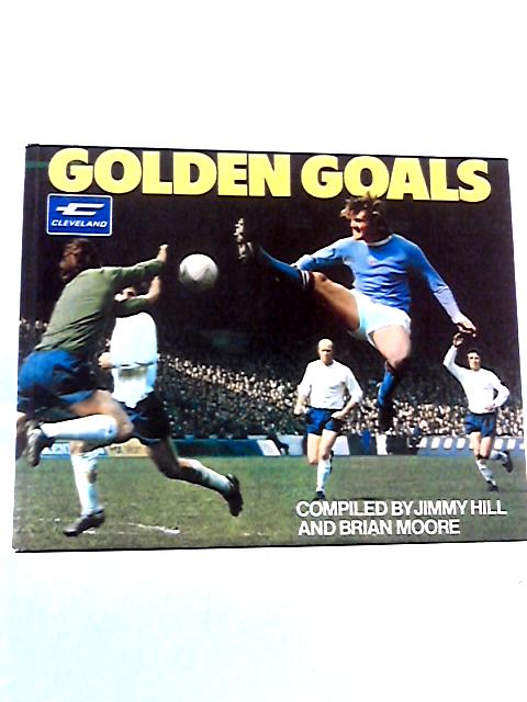 Golden Goals par Jimmy Hill & Brian Moore
