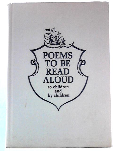 Poems to Be Read Aloud to Children and by Children von Ann McFerran