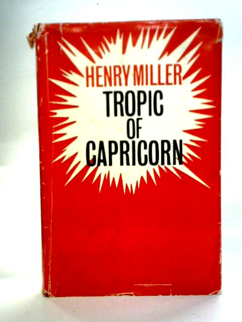 Tropic of Capricorn By Henry Miller