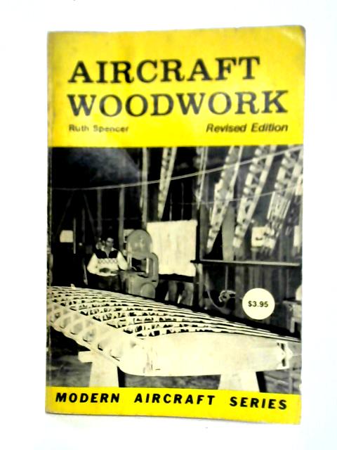 Aircraft Woodwork By Ruth Spencer