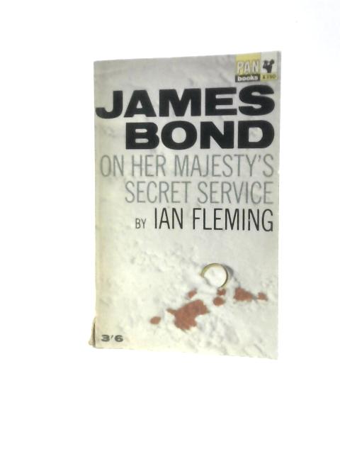 On Her Majesty's Secret Service By Ian Fleming