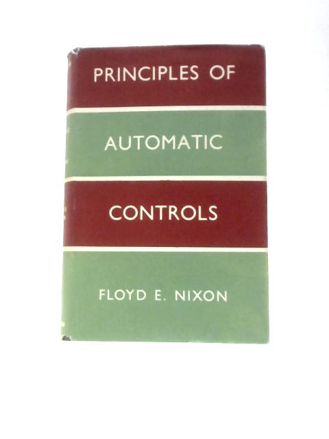 Principles of Automatic Controls By Floyd E.Nixon