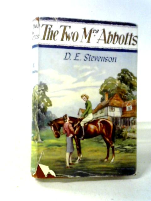 The Two Mrs Abbotts By D.E. Stevenson