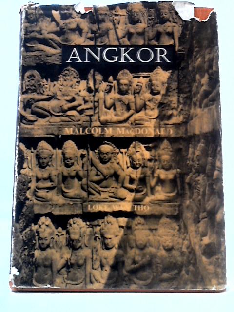 Angkor von Rt. Hon. Malcolm Macdonald