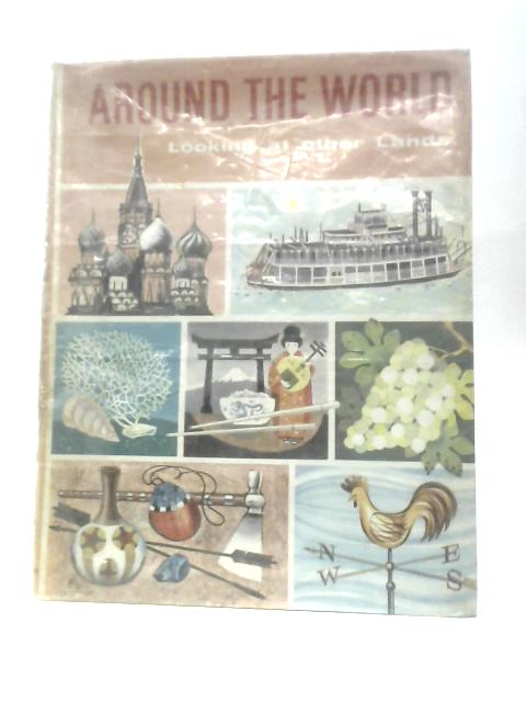 Around The World Looking At Other Lands von David Ballantyne