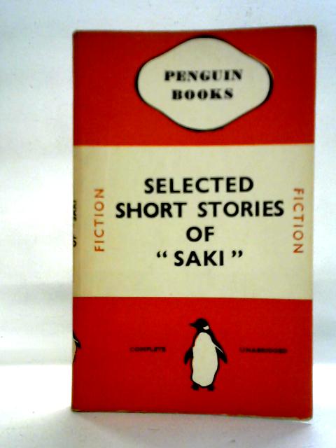 Selected Short Stories of "Saki' By Saki