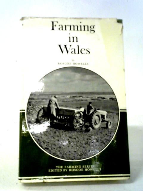 Farming in Wales. von Roscoe Howells
