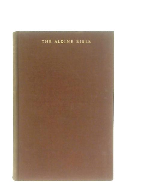 The Aldine Bible, New Testament (Volume 2 The gospel according to St. Luke and The Acts of the Apostles) By Anon