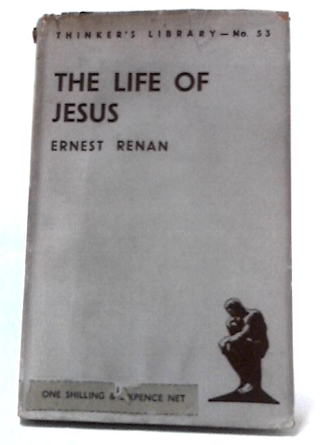 The Life of Jesus By Ernest Renan