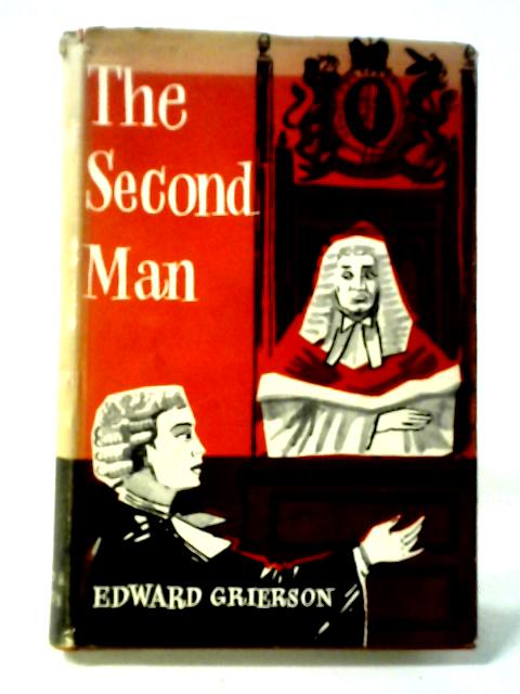 The Second Man By Edward Grierson
