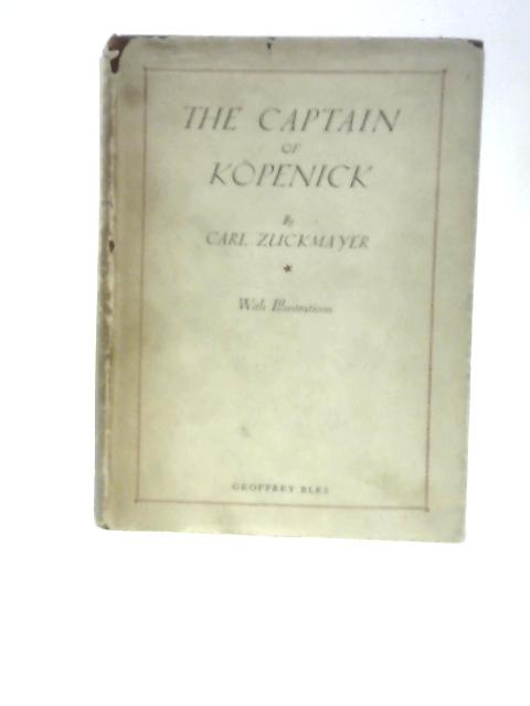 The Captain of Kopenick von Carl Zuckmayer