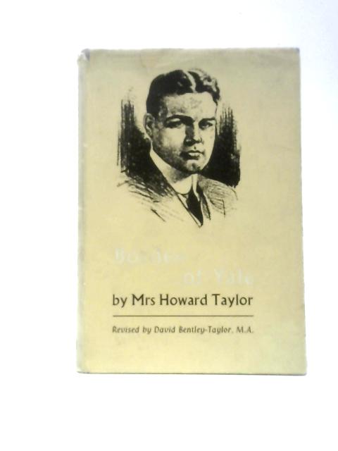 Borden of Yale par Mrs.Howard Taylor D.Bentley-Taylor ()
