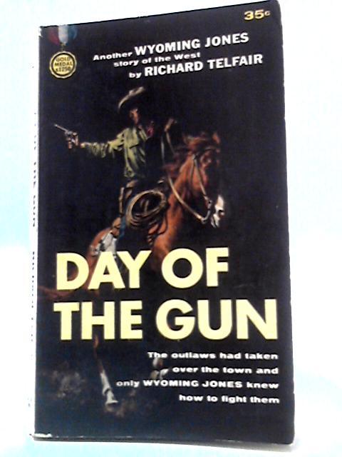 Day of the Gun von Richard Telfair