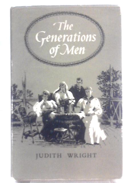 The Generations Of Men By Judith Wright